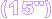(15")